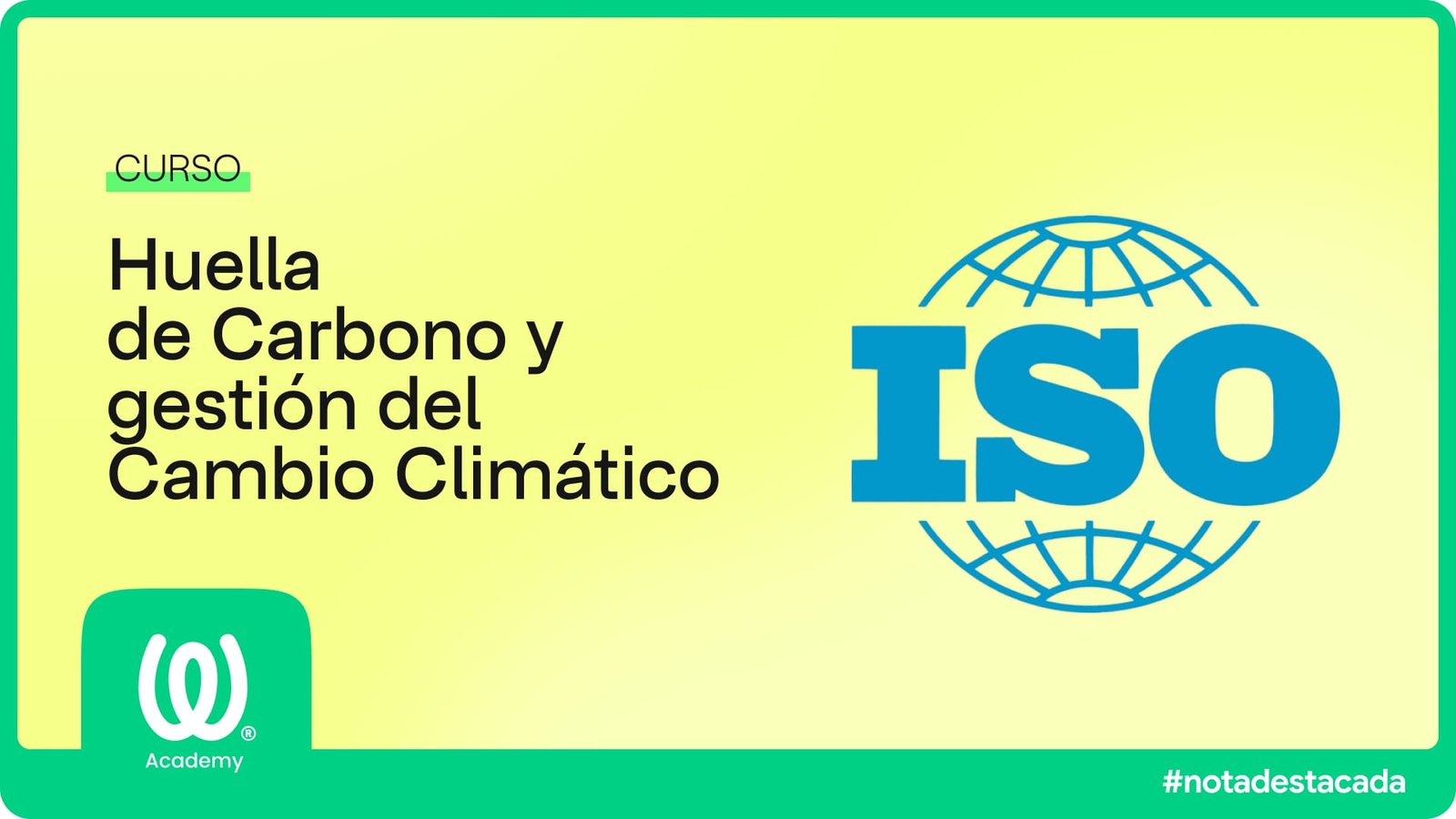 Curso huella de carbono y gestion del cambio climatico